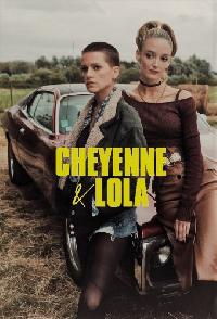 Cheyenne And Lola